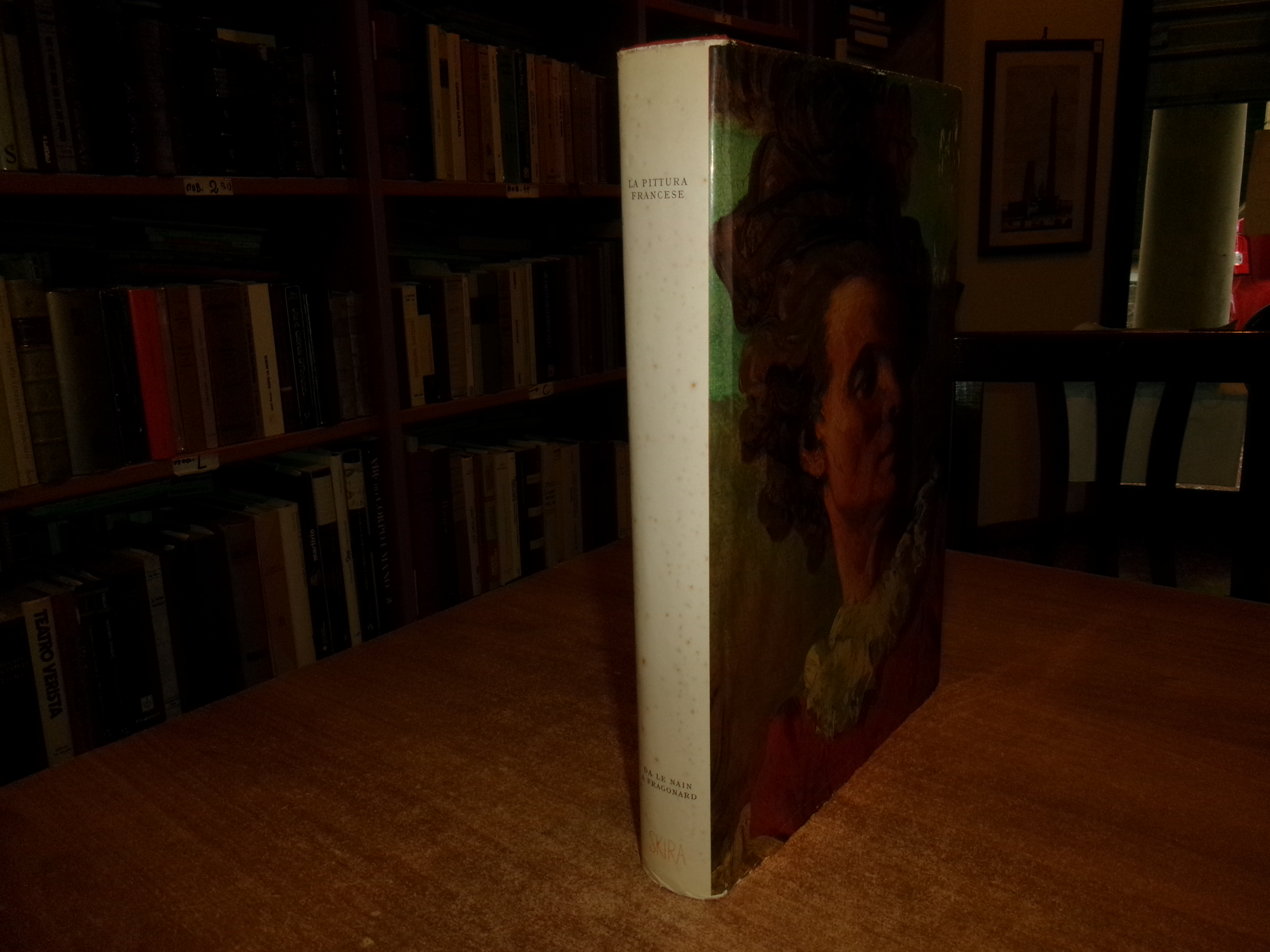 JACQUES THUILLIER/ALBERT CHATELEL. PITTURA FRANCESE da Le Nain a Fragonard …