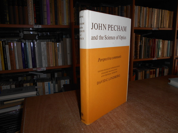 JOHN PECHAM and the Science of Optics