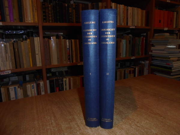 Kritisch-literärische Übersicht der Reisenden in Russland bis 1700, deren Berichte …