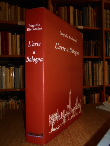 L' Arte a Bologna.