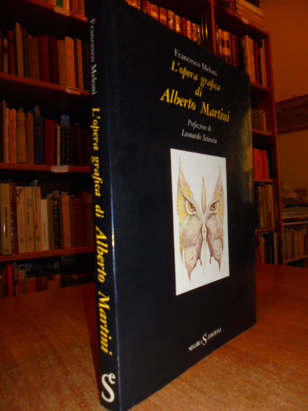 L' Opera grafica di Alberto Martini