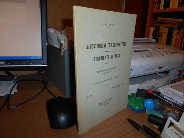 LA COSTRUZIONE ED I COSTRUTTORI degli STRUMENTI ad ARCO