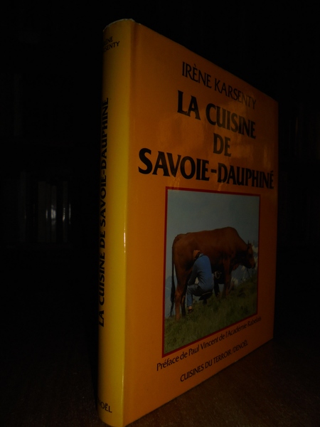 La Cuisine de Savoie-Dauphiné