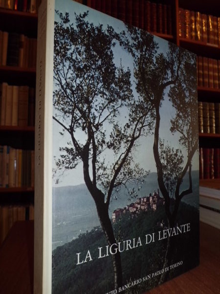 La Liguria di Levante a cura di Nino Carboneri