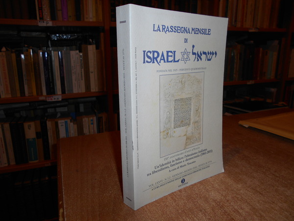 La Rassegna Mensile di Israel. Vol. LXXVI 1-2 (Ebraismo italiano …