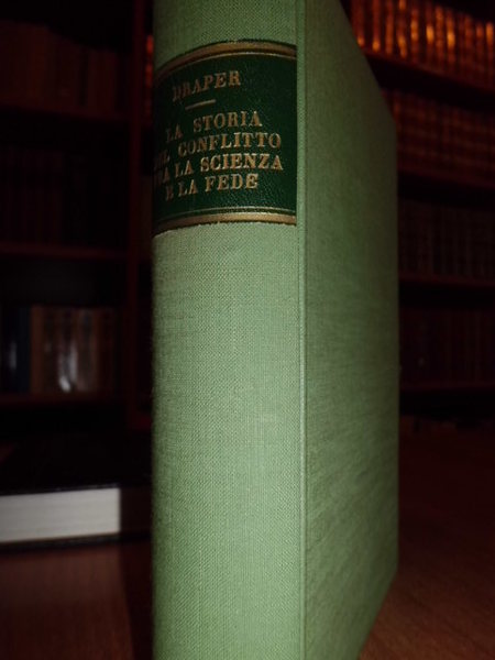 La storia del conflitto fra la scienza e la fede
