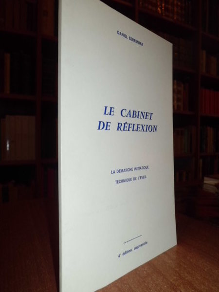 LE CABINET DE RÉFLEXION LA DEMARCHE INITIATIQUE TECHNIQUE DE L' …