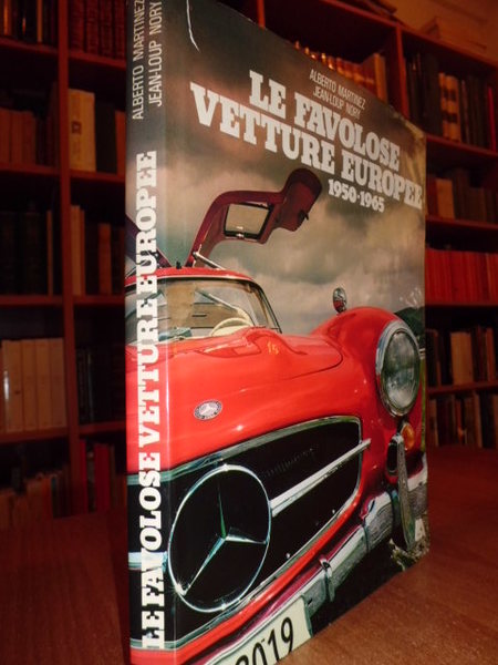 Le Favolose Vetture Europee 1950 - 1965