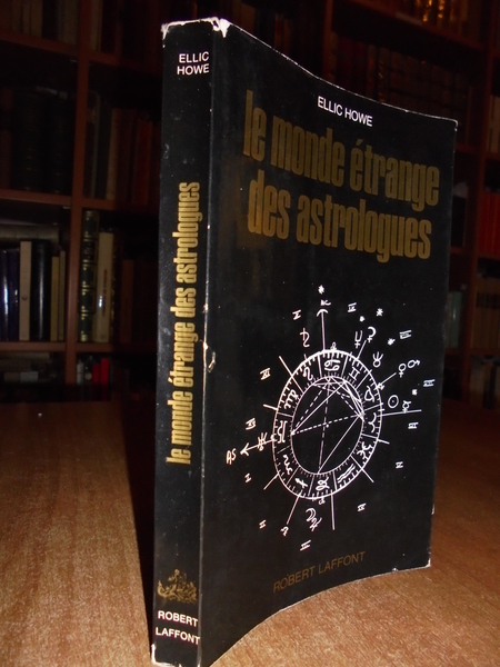 Le monde étrange des astrologues