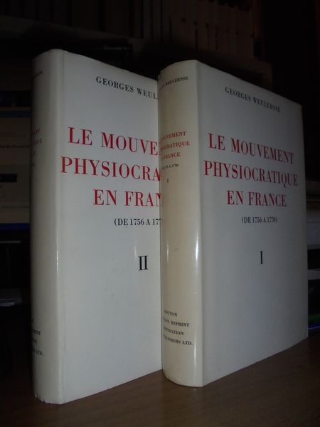 Le Mouvement Physiocratique en France (de 1756 a 1770)