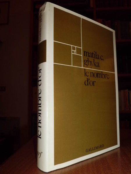 Le Nombre d' Or. Rites et Rythmes Pythagoriciens dans le …