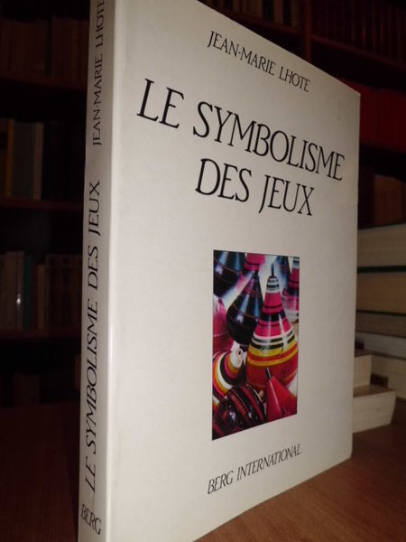 LE SYMBOLISME DES JEUX