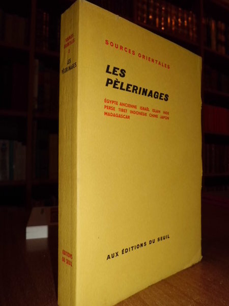 Les Pèlerinages - Sources Orientales