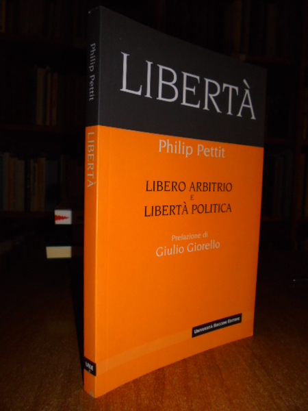 Libero arbitrio e libertà politica