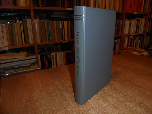 Litteraturnachweis über Geld- und Münzwesen insbesondere über den Wahrungsstreit, 1871-1891