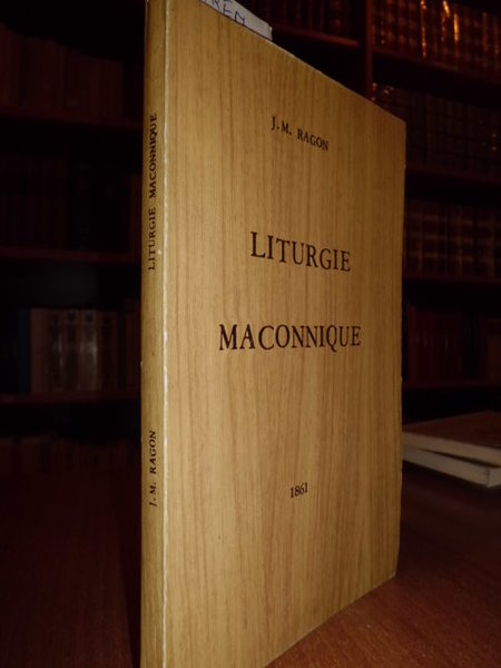 LITURGIE MACONNIQUE