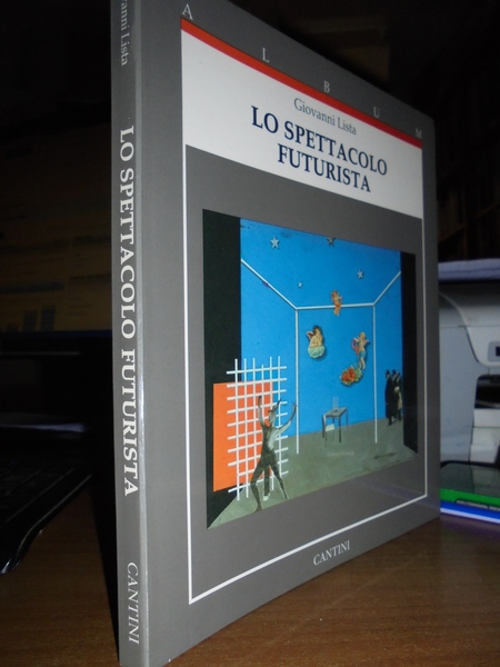 Lo spettacolo Futurista