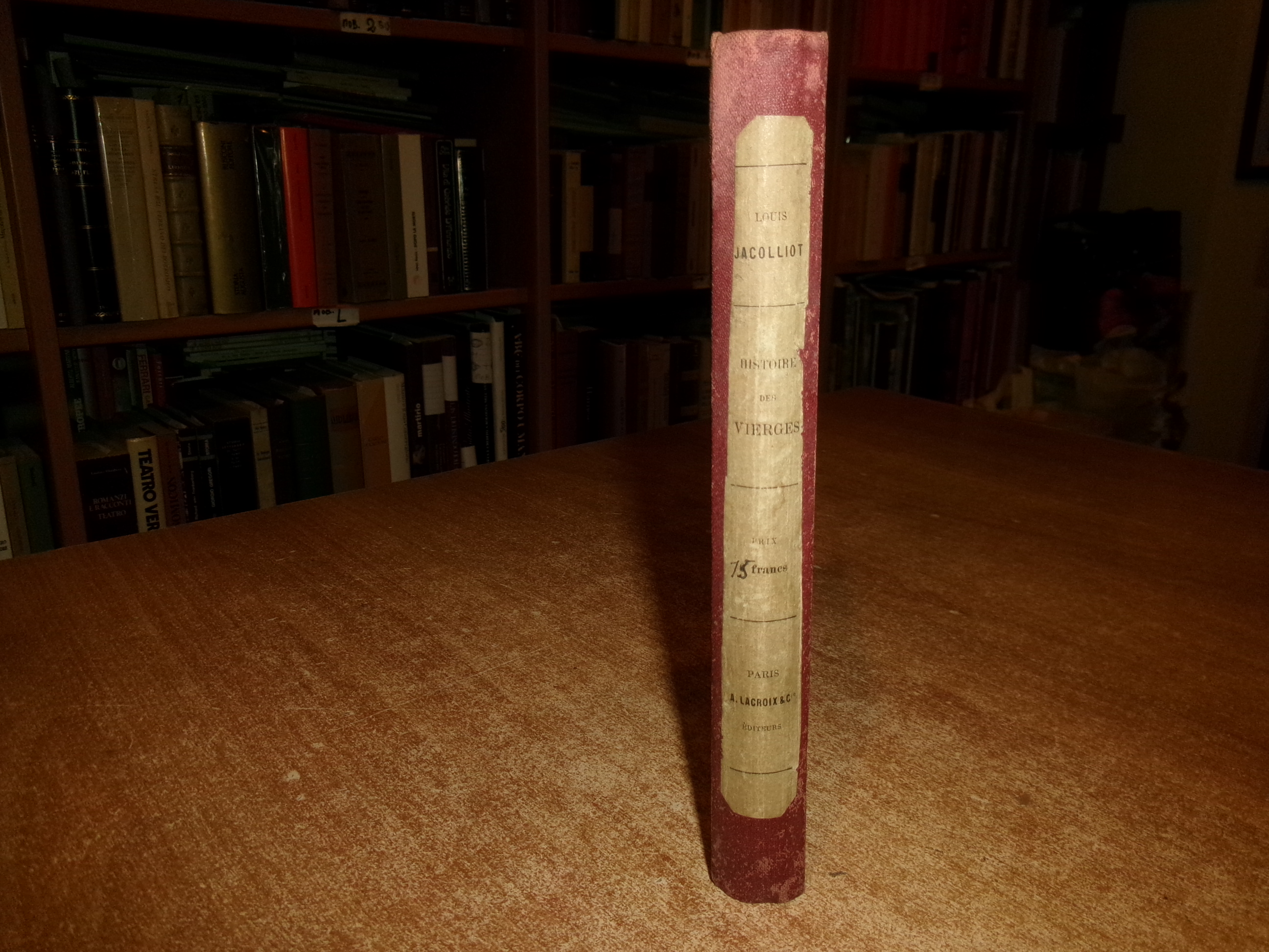 LOUIS JACOLLIOT. Histoire des VIERGES 1879