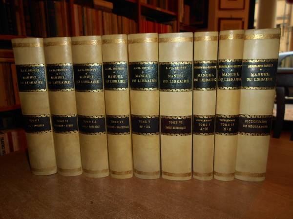 Manuel DU LIBRAIRE et de l' Amateur de Livres contenant. …