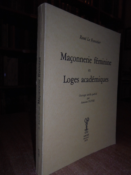 (Massoneria) Maçonnerie féminine et Loges académiques