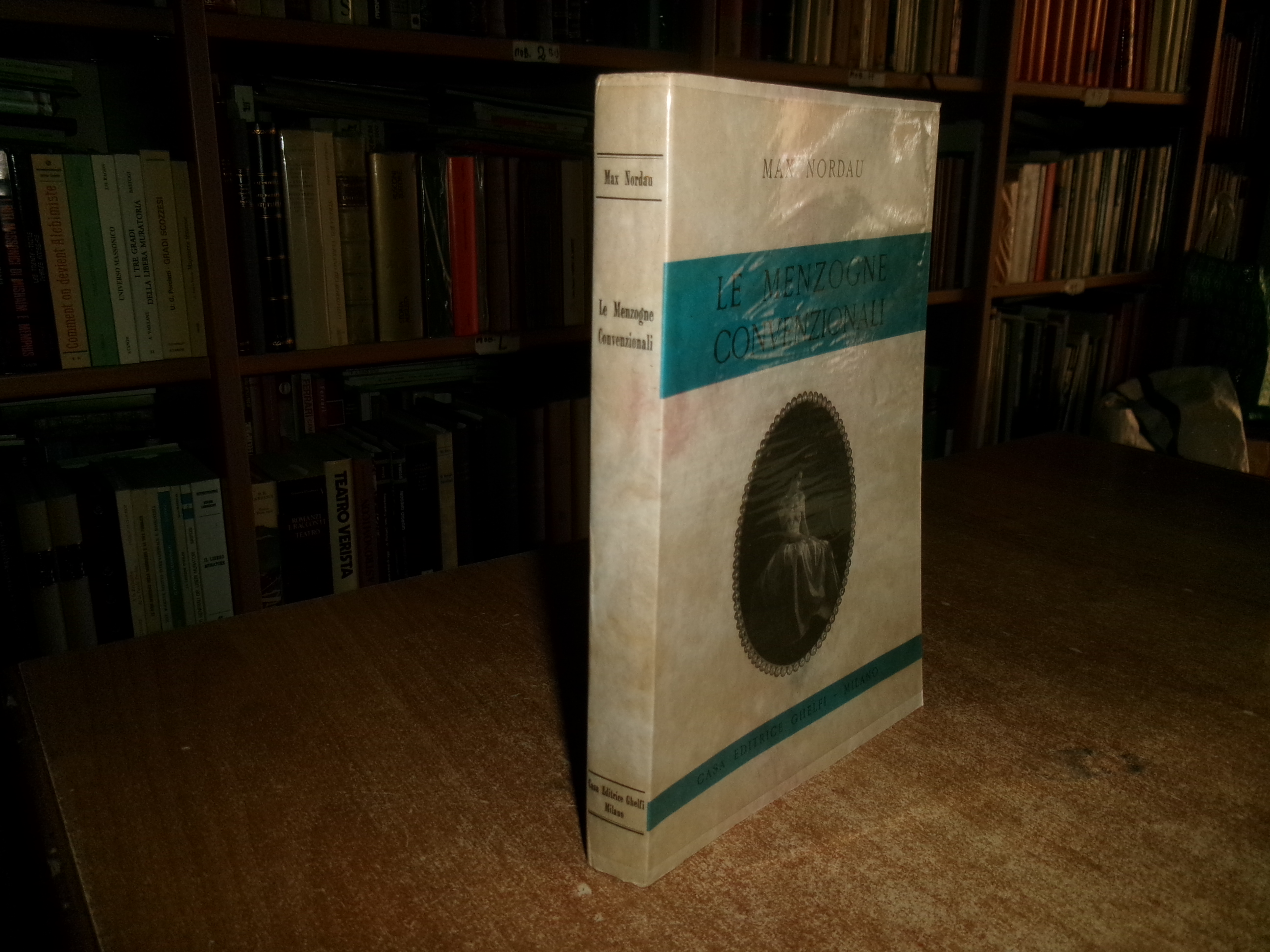 MAX NORDAU. Le Menzogne convenzionali 1956