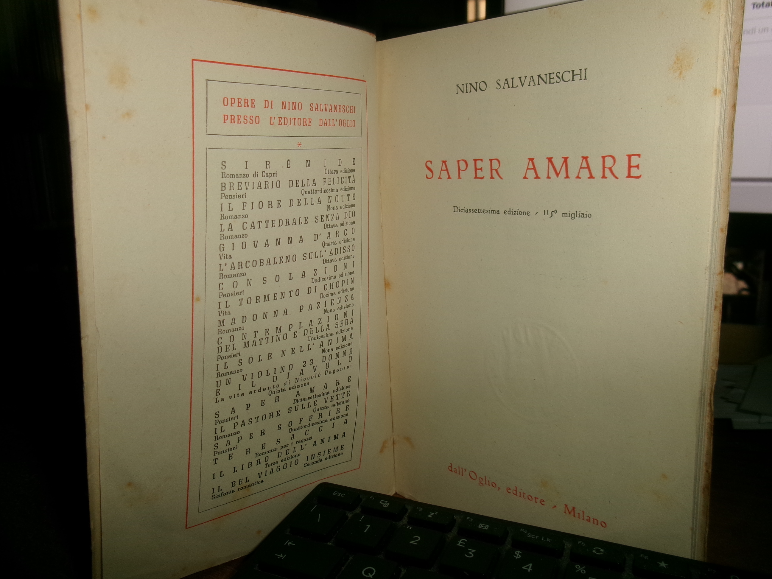 NINO SALVANESCHI-2 volumi-SAPER AMARE - SAPER SOFFRIRE 1942/1943