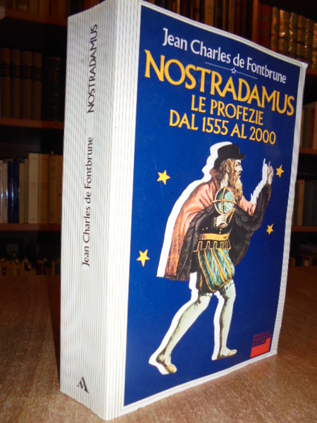 NOSTRADAMUS le profezie dal 1555 al 2000