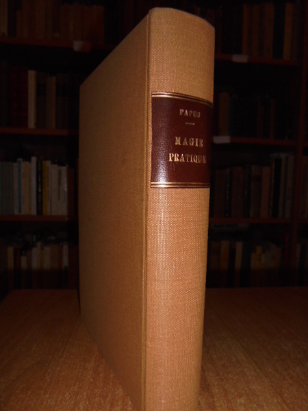 (Occultismo) Traité élémentaire de magie pratique. PAPUS (Gérard Encausse) 1893