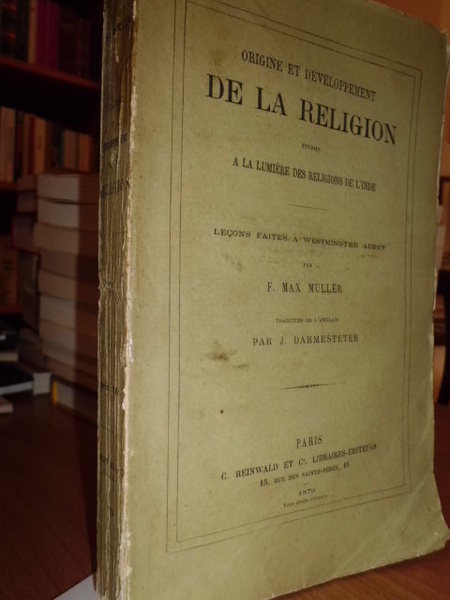 ORIGINE ET DEVELOPPEMENT DE LA RELIGION C.REINWALD ET C°, LIBRAIRES-EDITEURS …