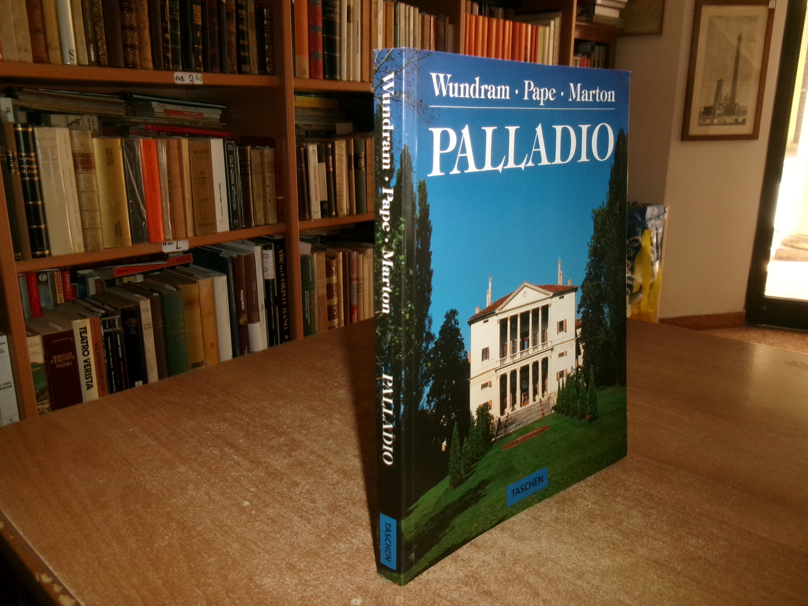 PALLADIO 1508-1580 Un Architetto tra Rinascimento... Wundram.Pape.Marton 1993