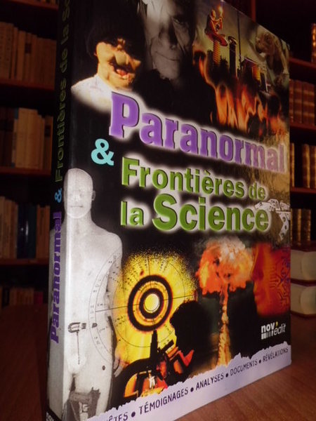 PARANORMAL E FRONTIERES DE LA SCIENCE