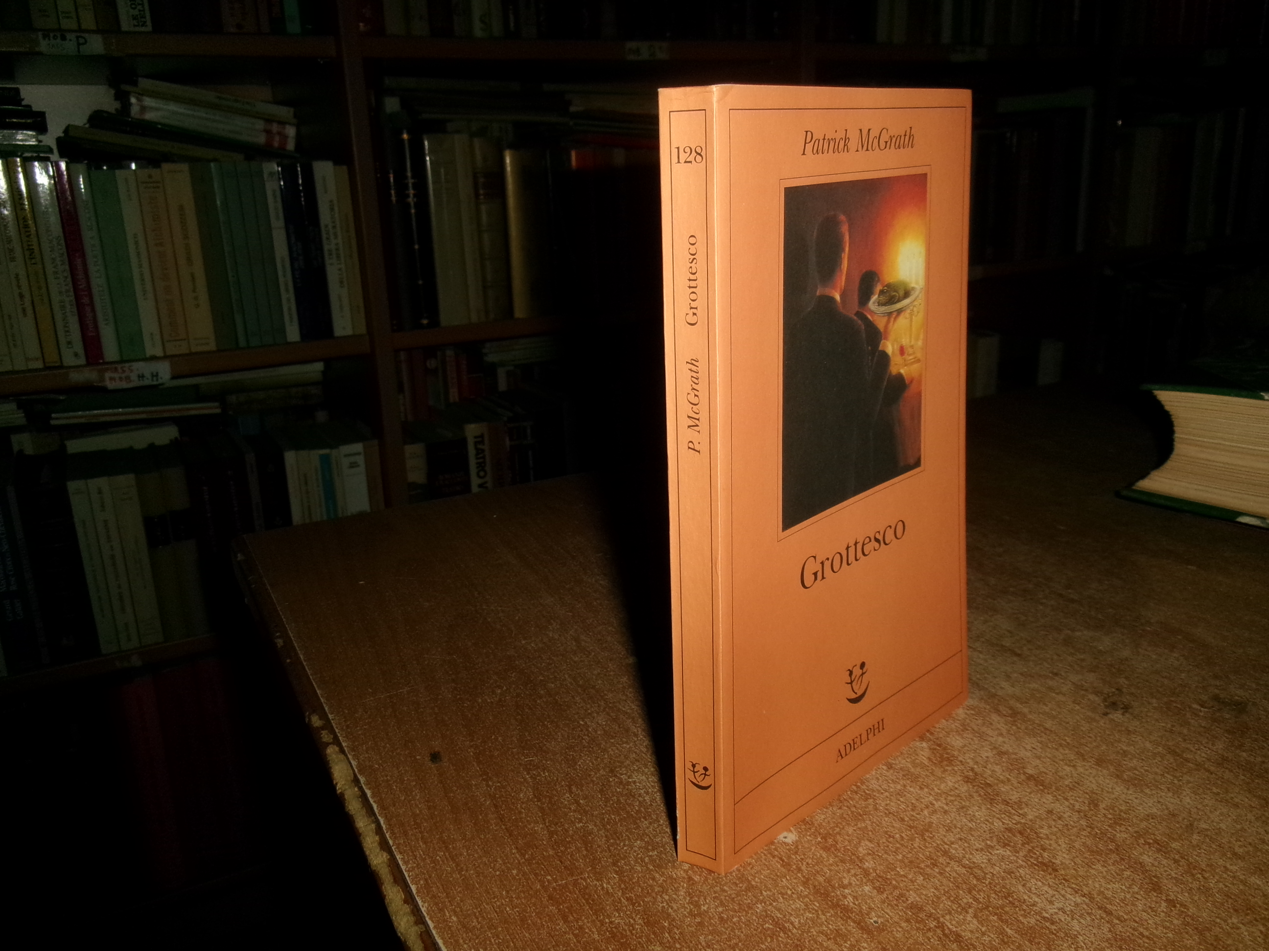 PATRICK MCGRATH. GROTTESCO Adelphi 2000