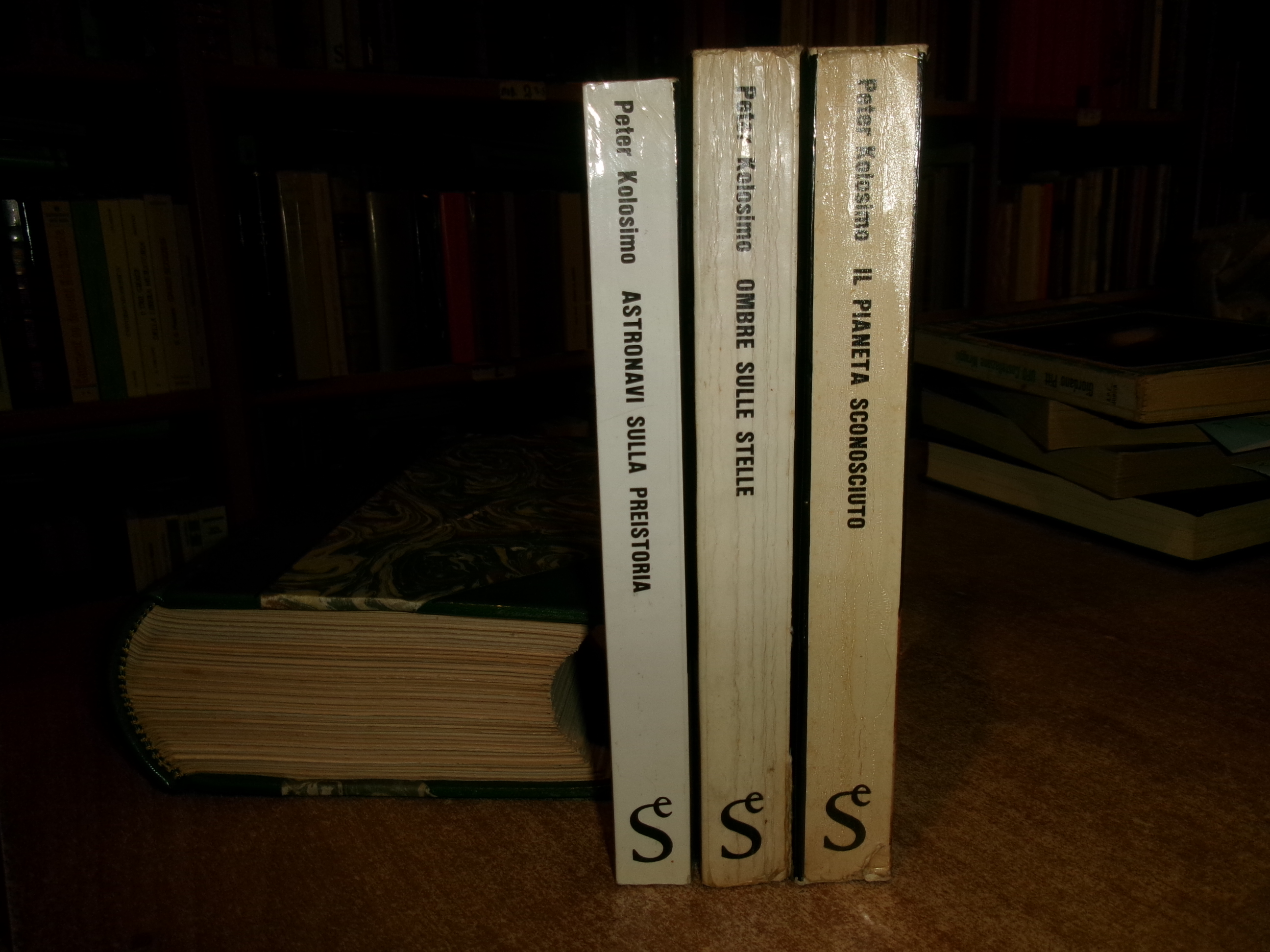 PETER KOLOSIMO. Il Pianeta sconosciuto. Ombre sulle stelle. Astronavi sulla...