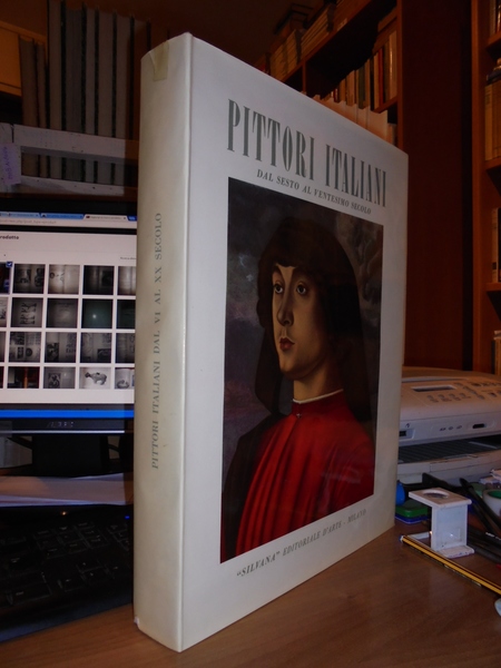 PITTORI ITALIANI dal Sesto al Ventesimo Secolo