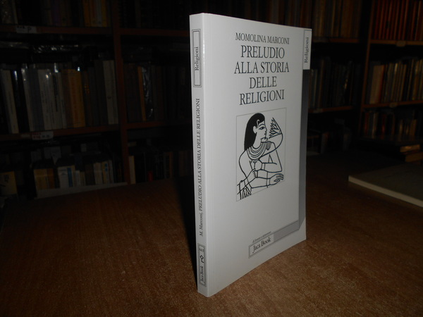 Preludio alla storia delle religioni