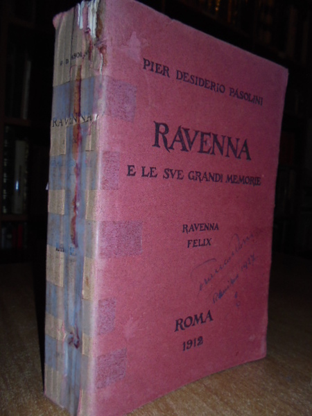 Ravenna e le sue grandi memorie