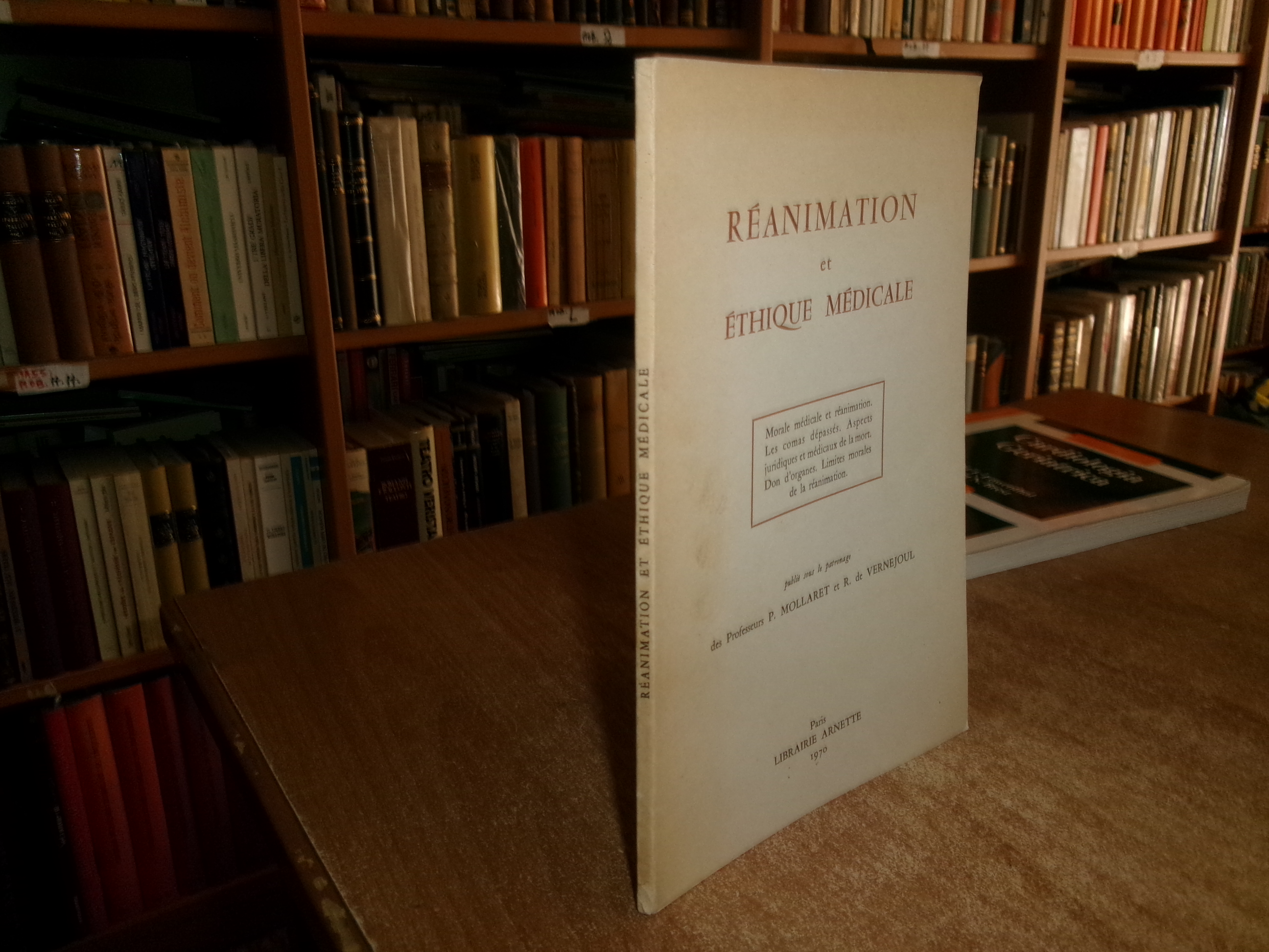Réanimation et étique Médicale. P. MOLLARET et R. de Vernejoul …