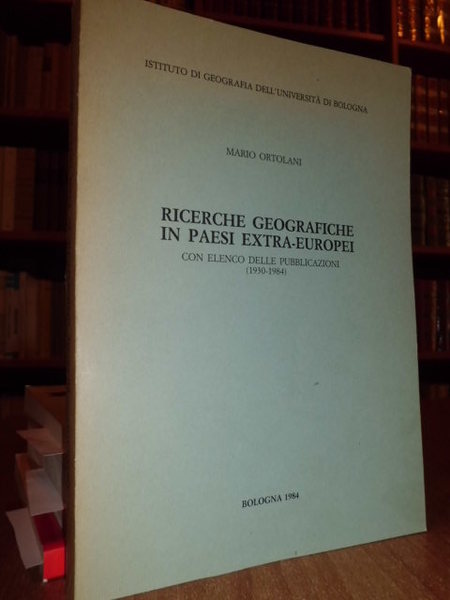 Ricerche Geografiche in Paesi Extra - Europei