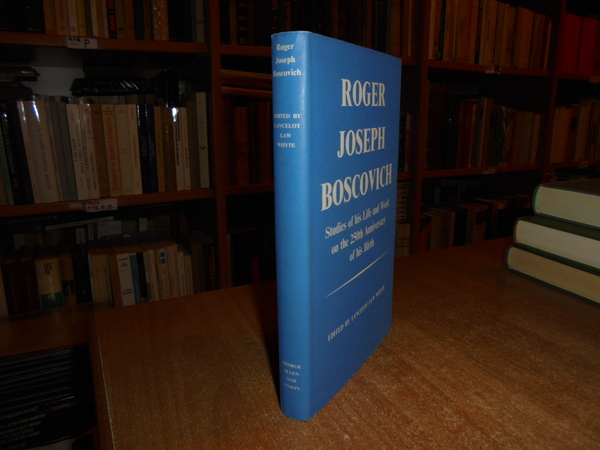 ROGER JOSEPH BOSCOVICH. Studies of his Life and Work on …