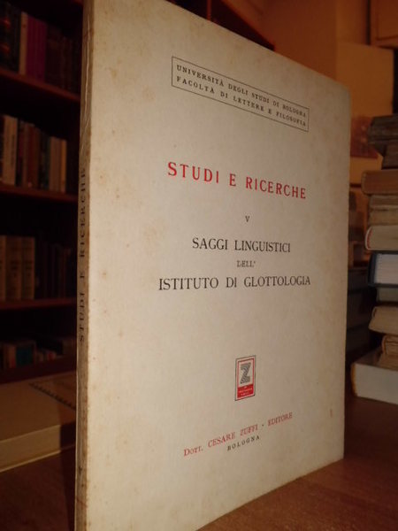 Saggi linguistici dell' Istituto di Glottologia