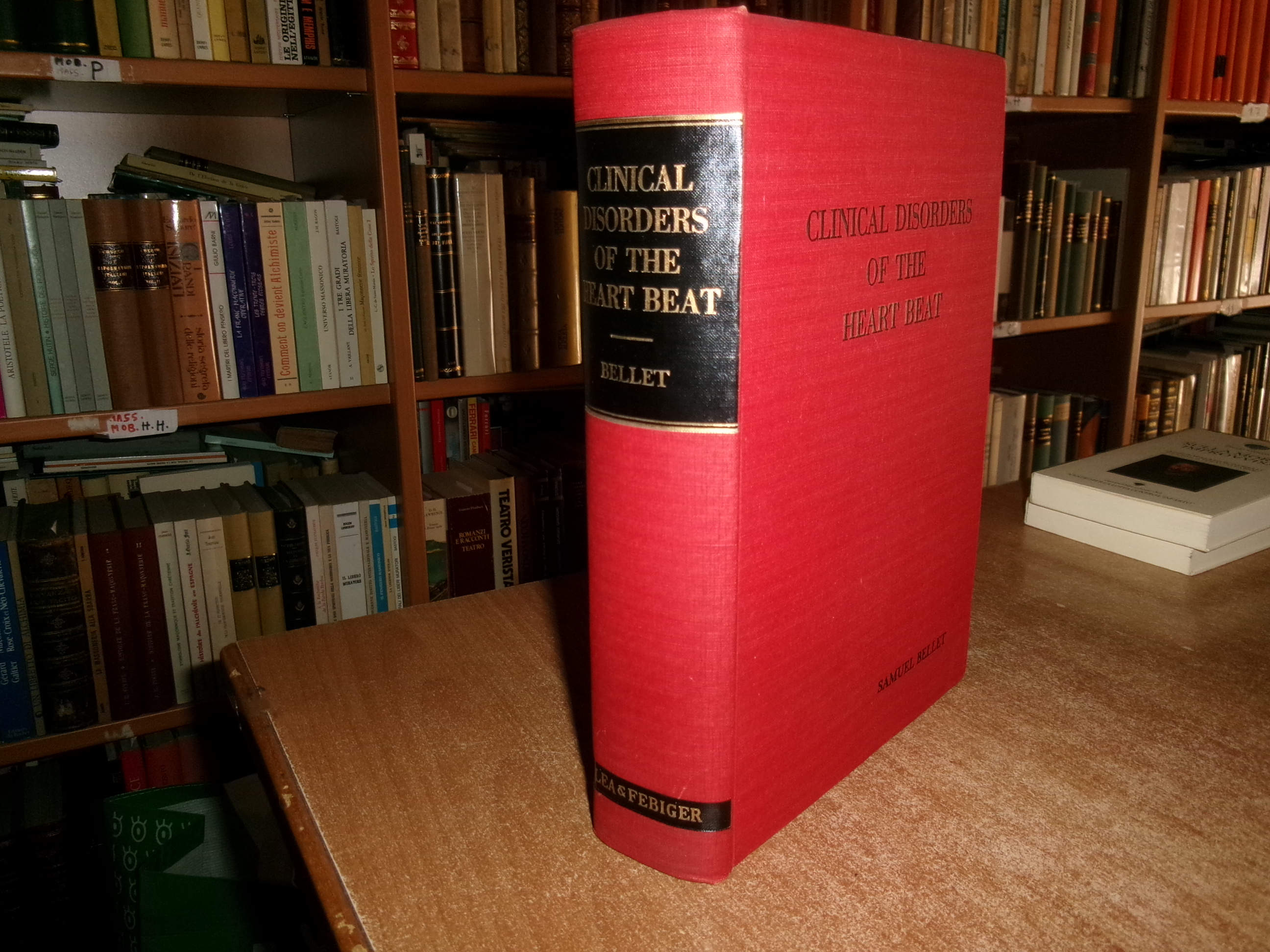 SAMUEL BELLET. Clinical Disorders of the HEART BEAT 1963