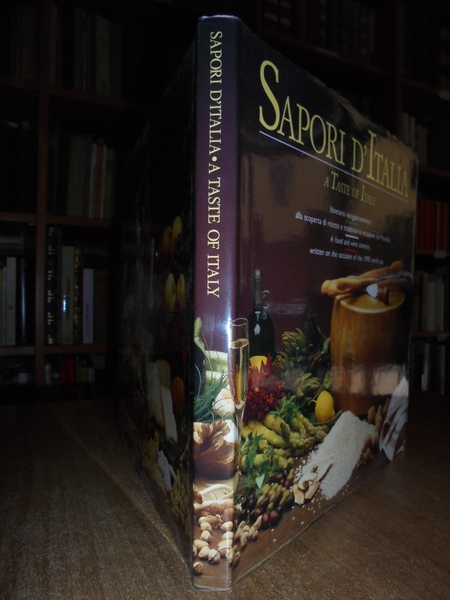 SAPORI D'ITALIA - A TASTE OF ITALY ITINERARIO ENOGASTRONOMICO ALLA …