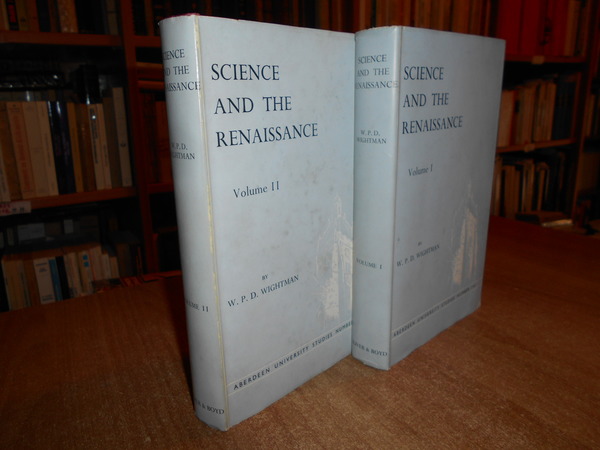 SCIENCE and the RENAISSANCE. An Introduction to te Study of …