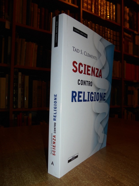 Scienza contro Religione