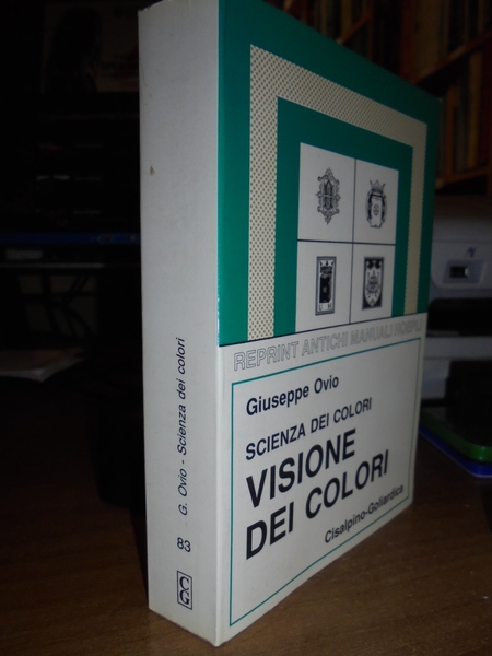 Scienza dei colori - Visione dei colori