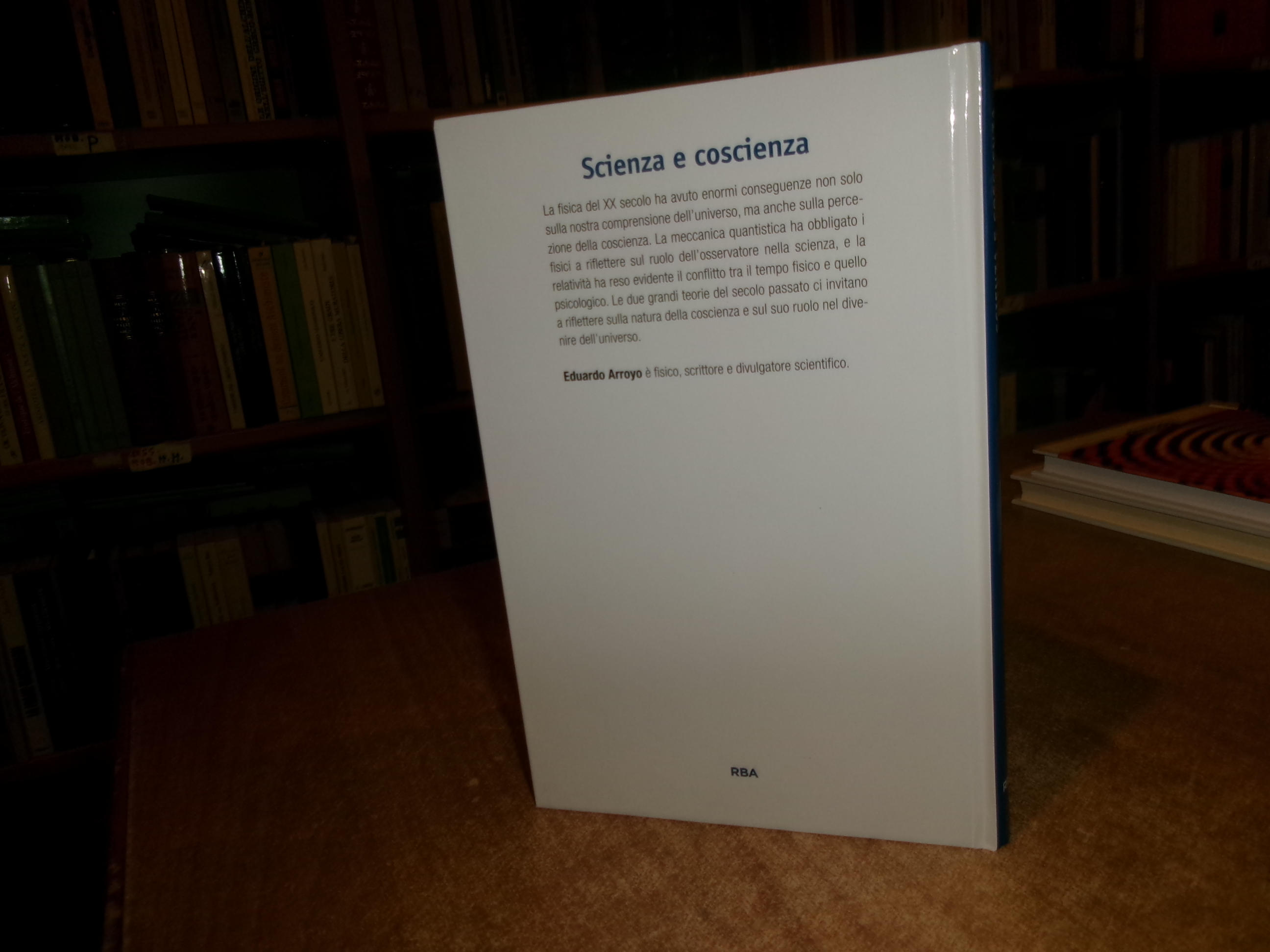 Scienza e coscienza. L' interazione tre mente e materia. COSMO …