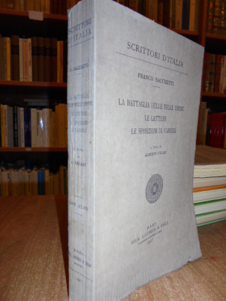 (Scrittori d' Italia) La Battaglia delle belle donne di Firenze …