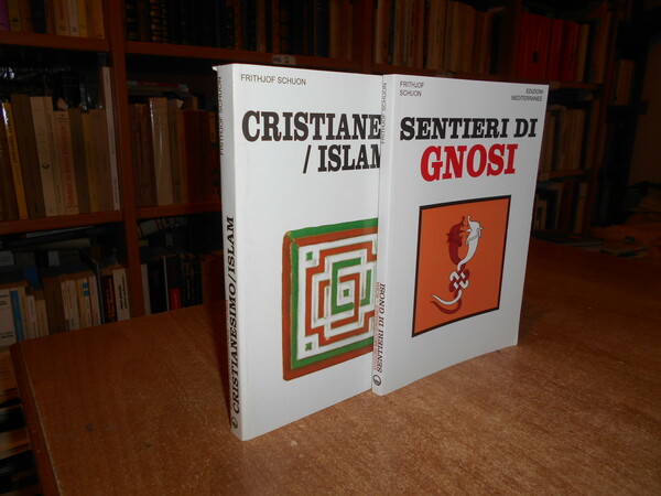 Sentieri di GNOSI. Cristianesimo/Islam