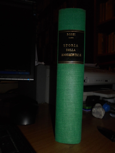 Storia dell' Enigmistica con una antologia di giochi moderni