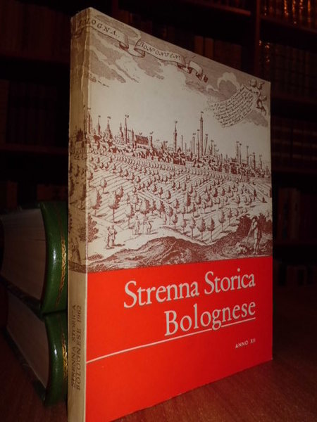 STRENNA STORICA BOLOGNESE ANNO XII